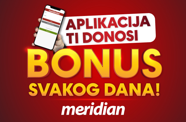 NE PROPUSTI PRILIKU, POKUPI BONUS – Instaliraj Meridian aplikaciju, odigraj tiket i – budi uvek na dobitku!