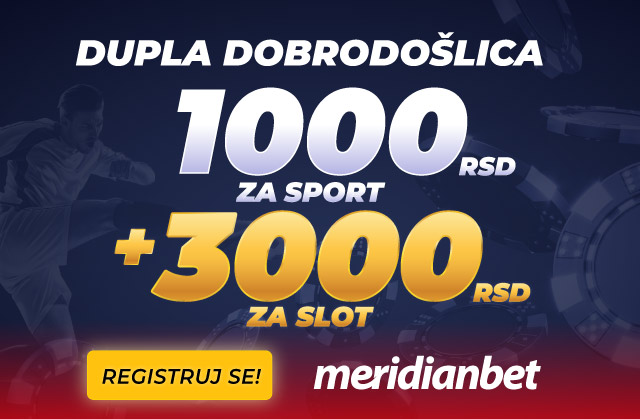 NAJVEĆI BONUS DOBRODOŠLICE U MERIDIANU: Preuzmi 1.000 ZA SPORT + 3.000 DINARA ZA SLOT!