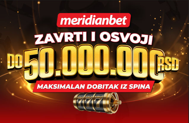 SLOT SPEKTAKL U MERIDIANU: Jedan spin je dovoljan i možeš osvojiti 50 MILIONA DINARA!