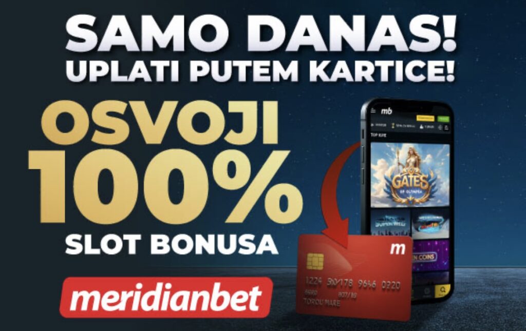SAMO DANAS – OSVOJI 100% BONUSA NA UPLATU DEPOZITA